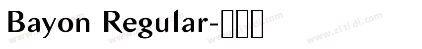 Bayon Regular字体转换